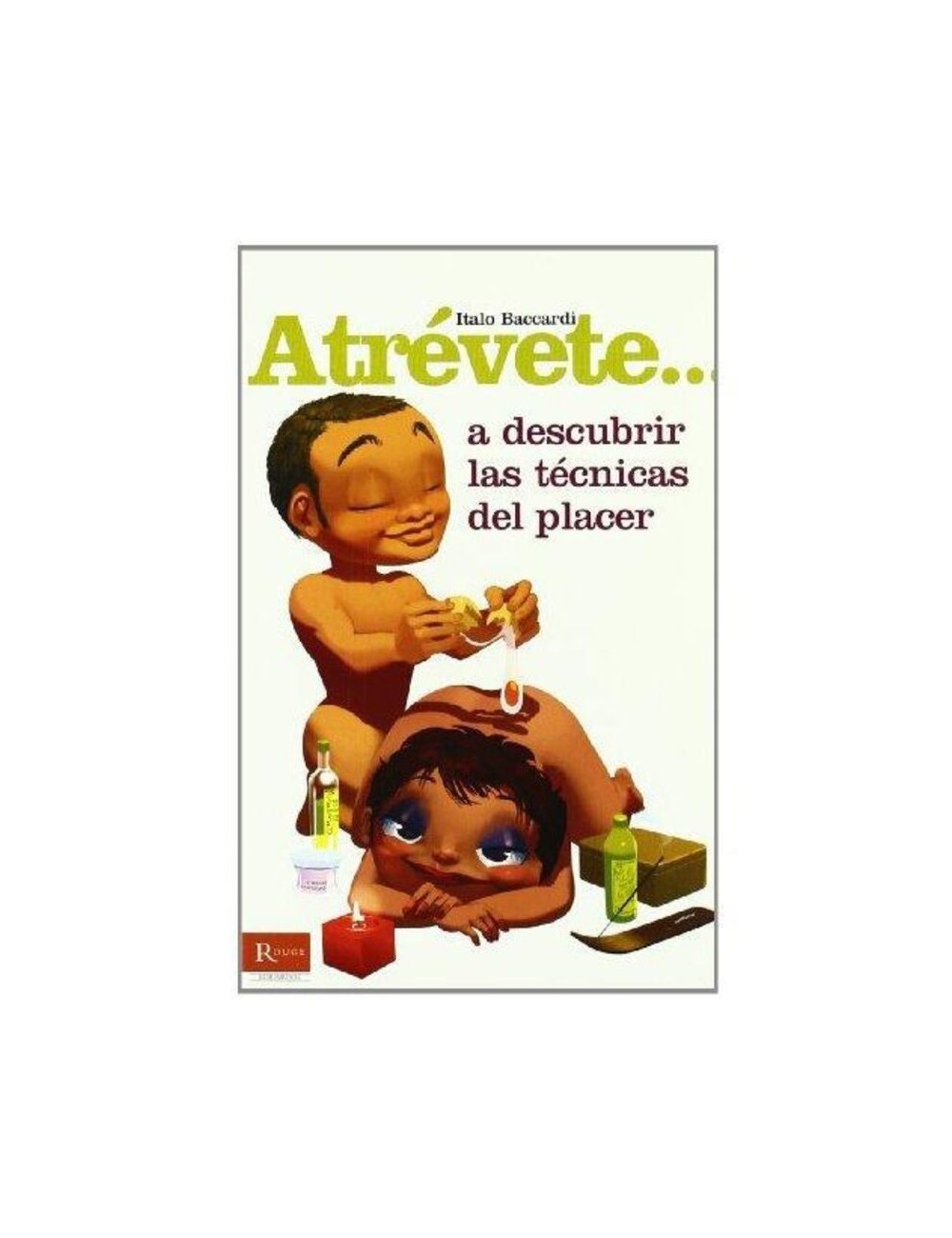 SPICY DEVIL - DARE... TO DISCOVER THE TECHNIQUES OF PLEASURE SPICY DEVIL - DARE... TO DISCOVER THE TECHNIQUES OF PLEASURE